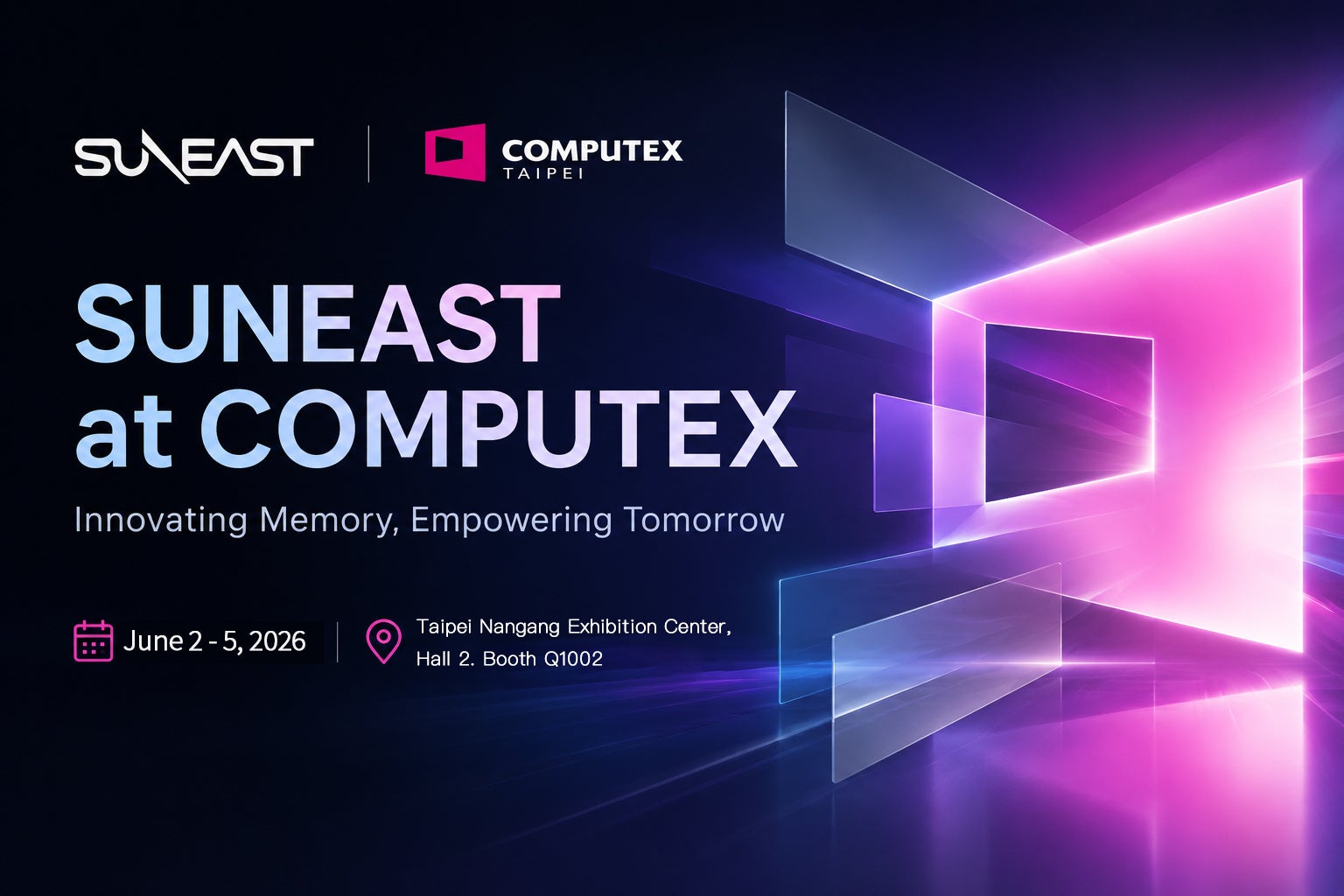 SUNEAST、COMPUTEX TAIPEI 2026に出展。“ストレージ×AI”を軸に、旭東グループの次世代プロダクトが台北に集結