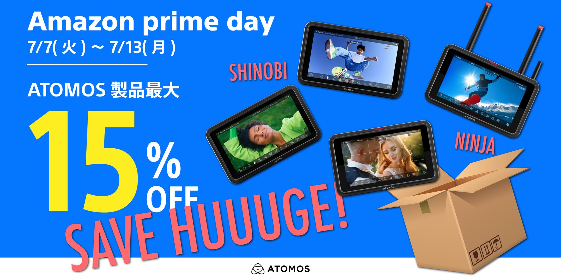 [ATOMOSセール情報] Amazonプライムデー参加のお知らせ